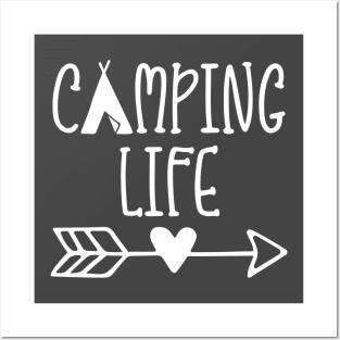 Camping Life Posters and Art